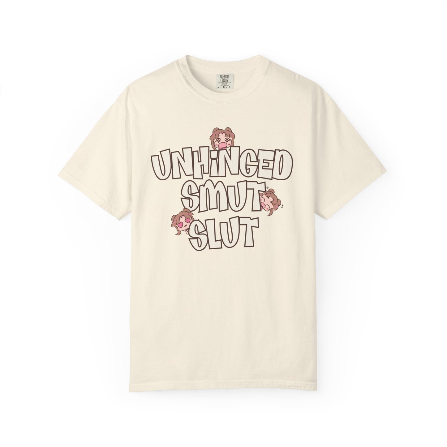 Unhinged Smut Sl*t T-shirt