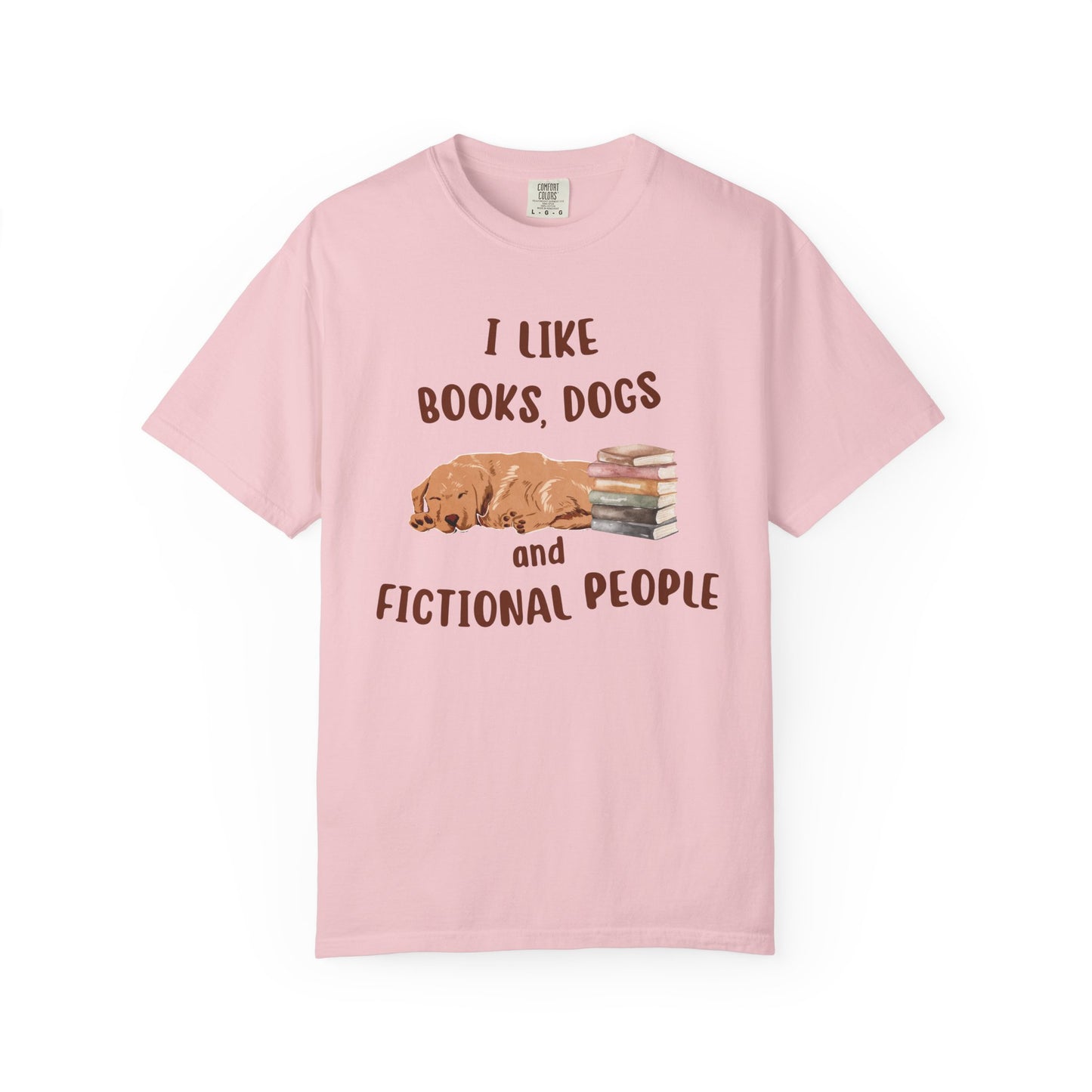 I Like Books, Dogs and Fictional People T-shirt