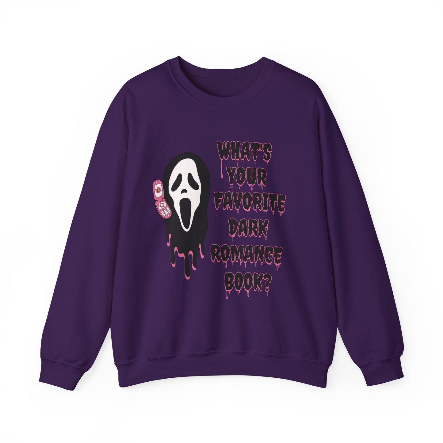 What's Your Favorite Dark Romance Book? Sweatshirt