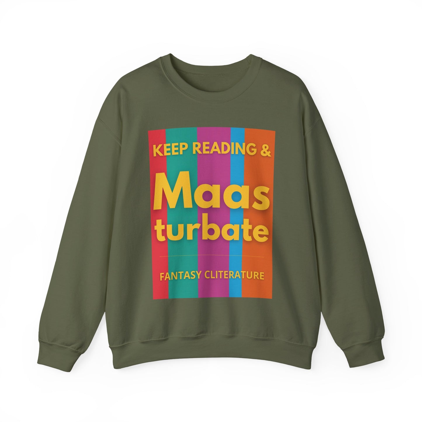 Keep Reading & Maas turbate Sweatshirt