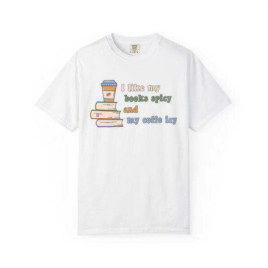 I Like My Books Spicy and My Cofee Icy T-shirt