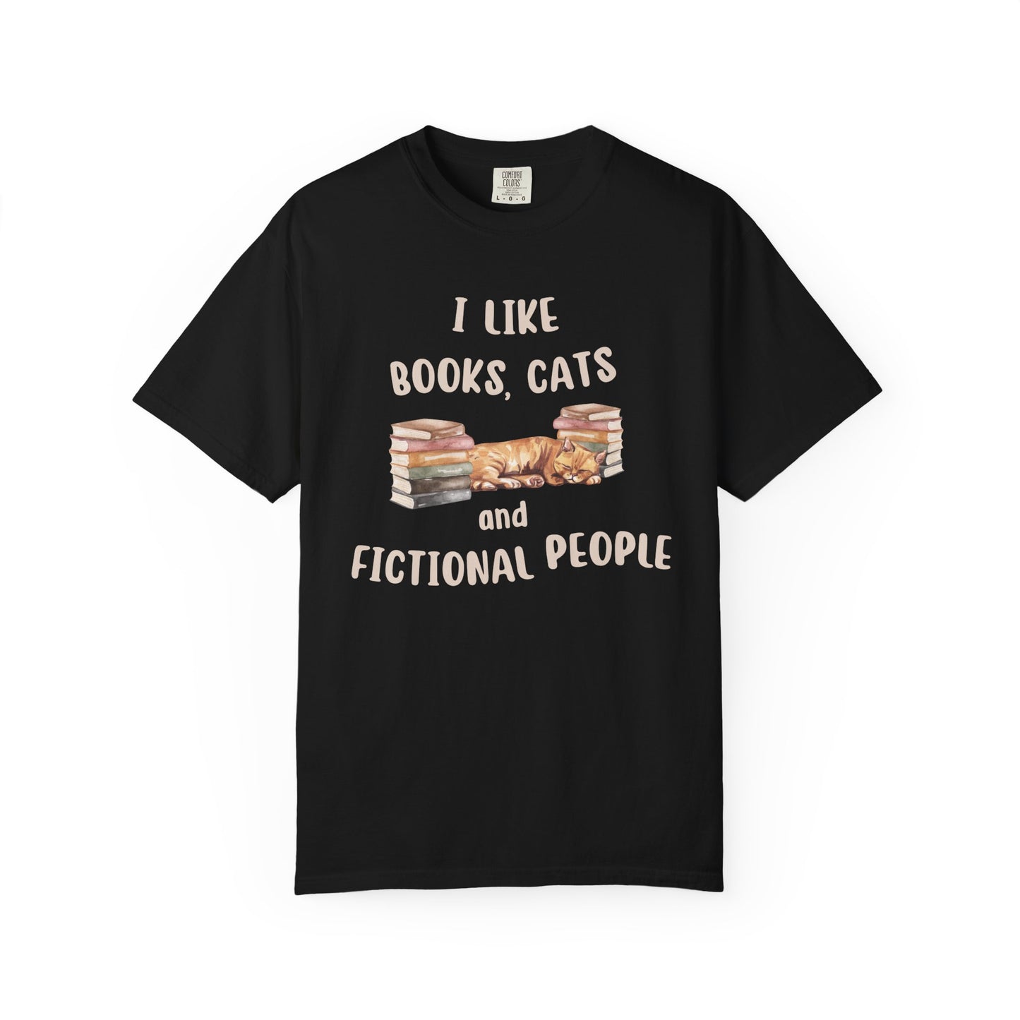 I Like Books, Cats and Fictional People T-shirt