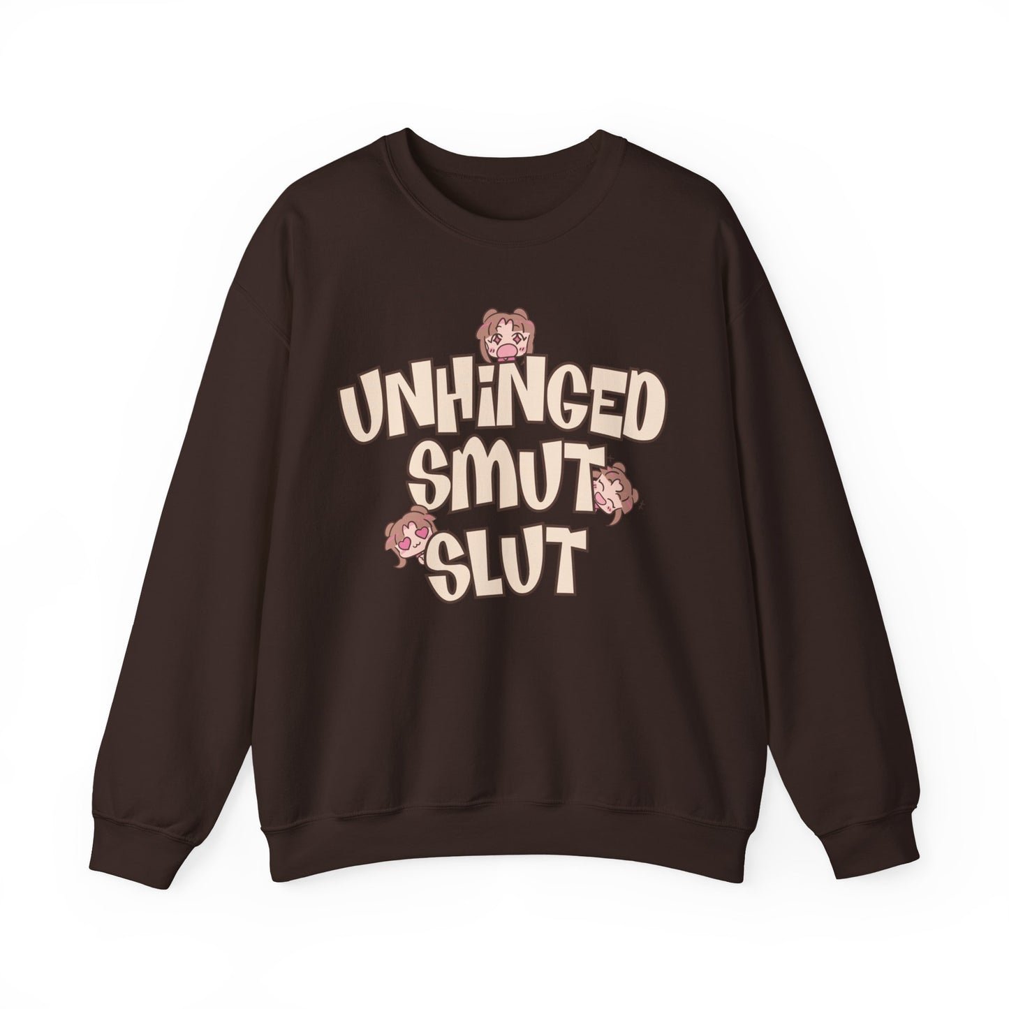 Unhinged Smut Sl*t Sweatshirt