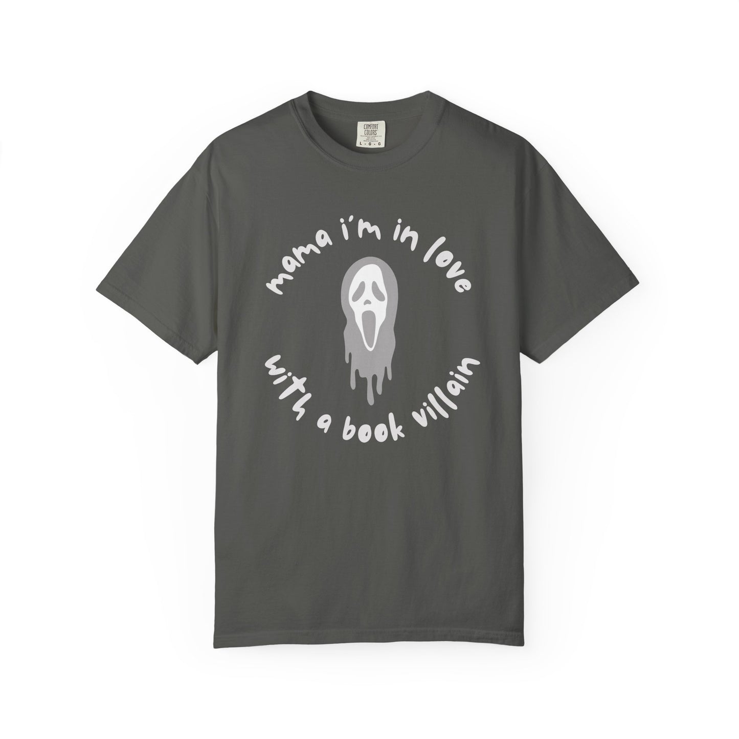 Mama I'm In Love With A Book Villain T-shirt