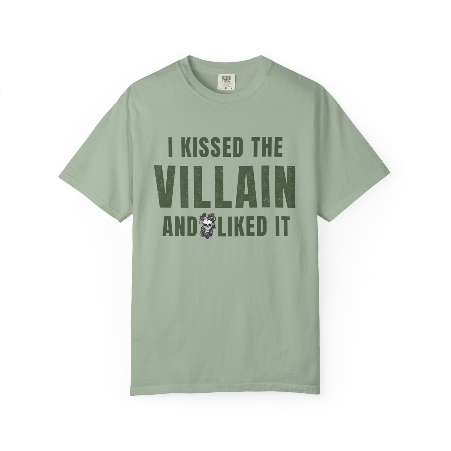 I Kissed The Villain T-shirt