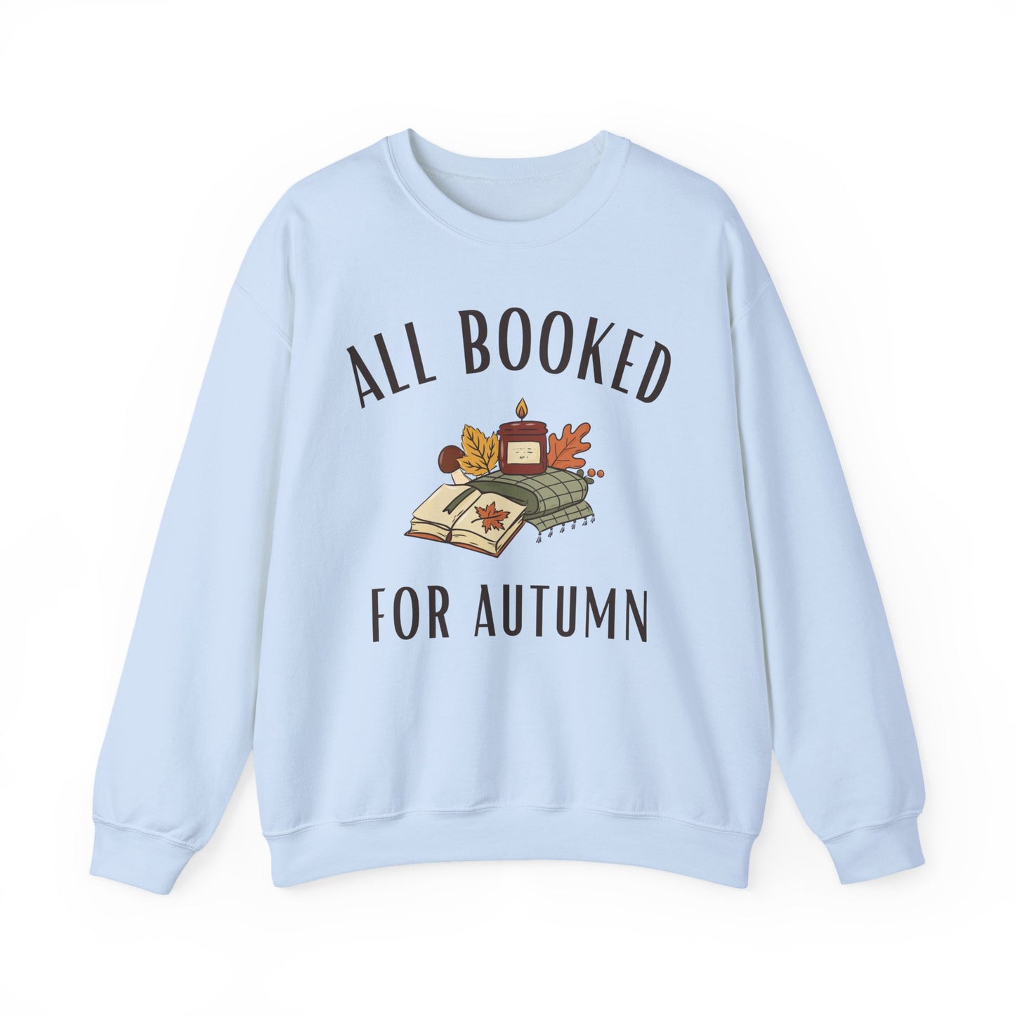 All Booked For Autumn Sweatshirt