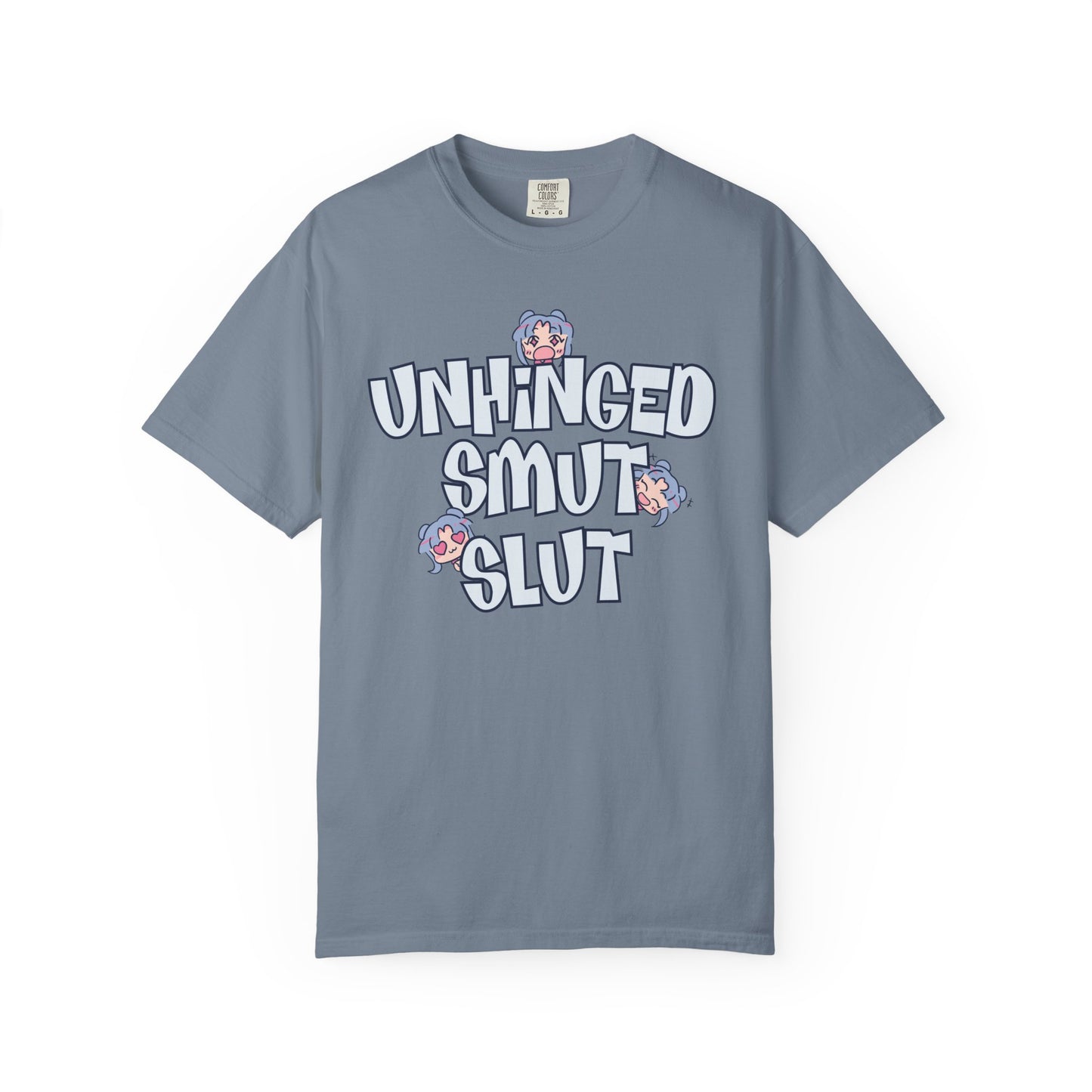 Unhinged Smut Sl*t T-shirt