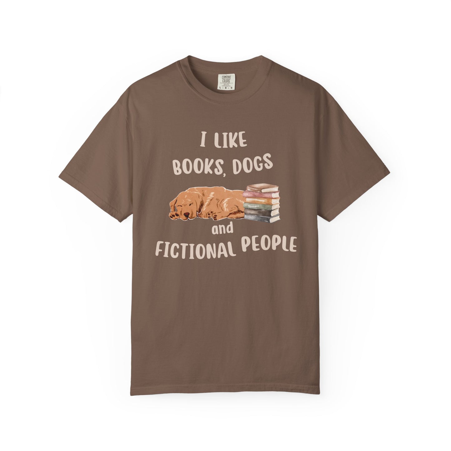 I Like Books, Dogs and Fictional People T-shirt