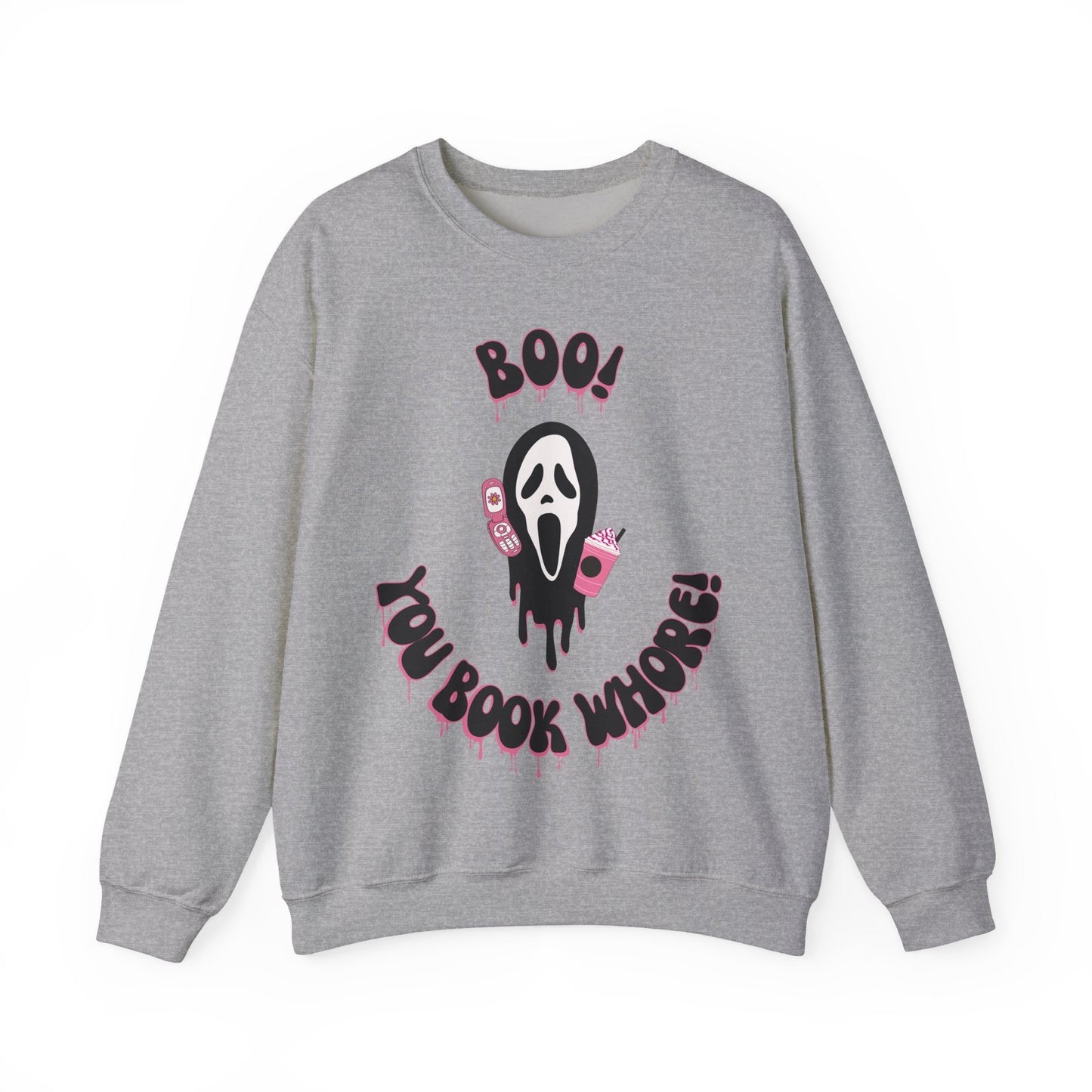 Boo! You Book Wh0re Sweatshirt