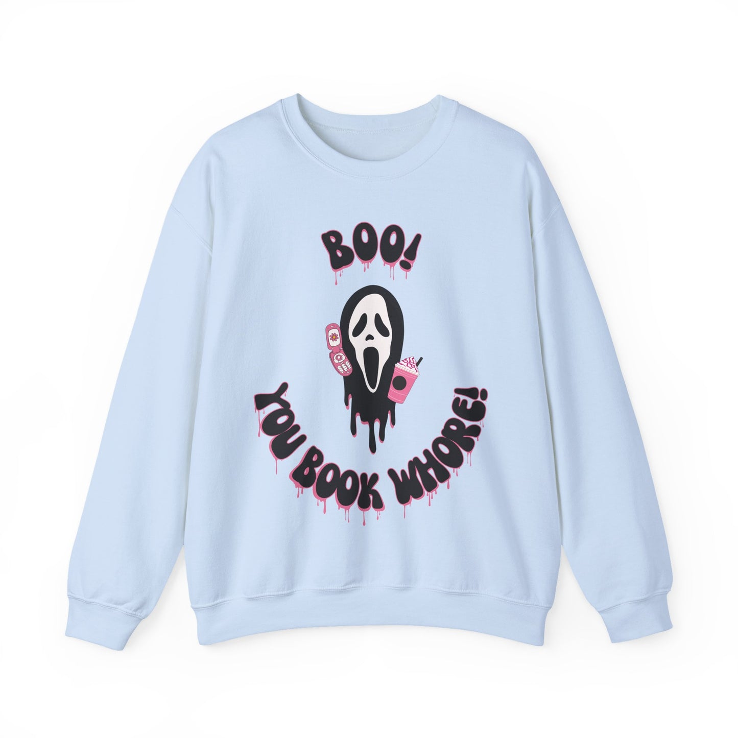 Boo! You Book Wh0re Sweatshirt