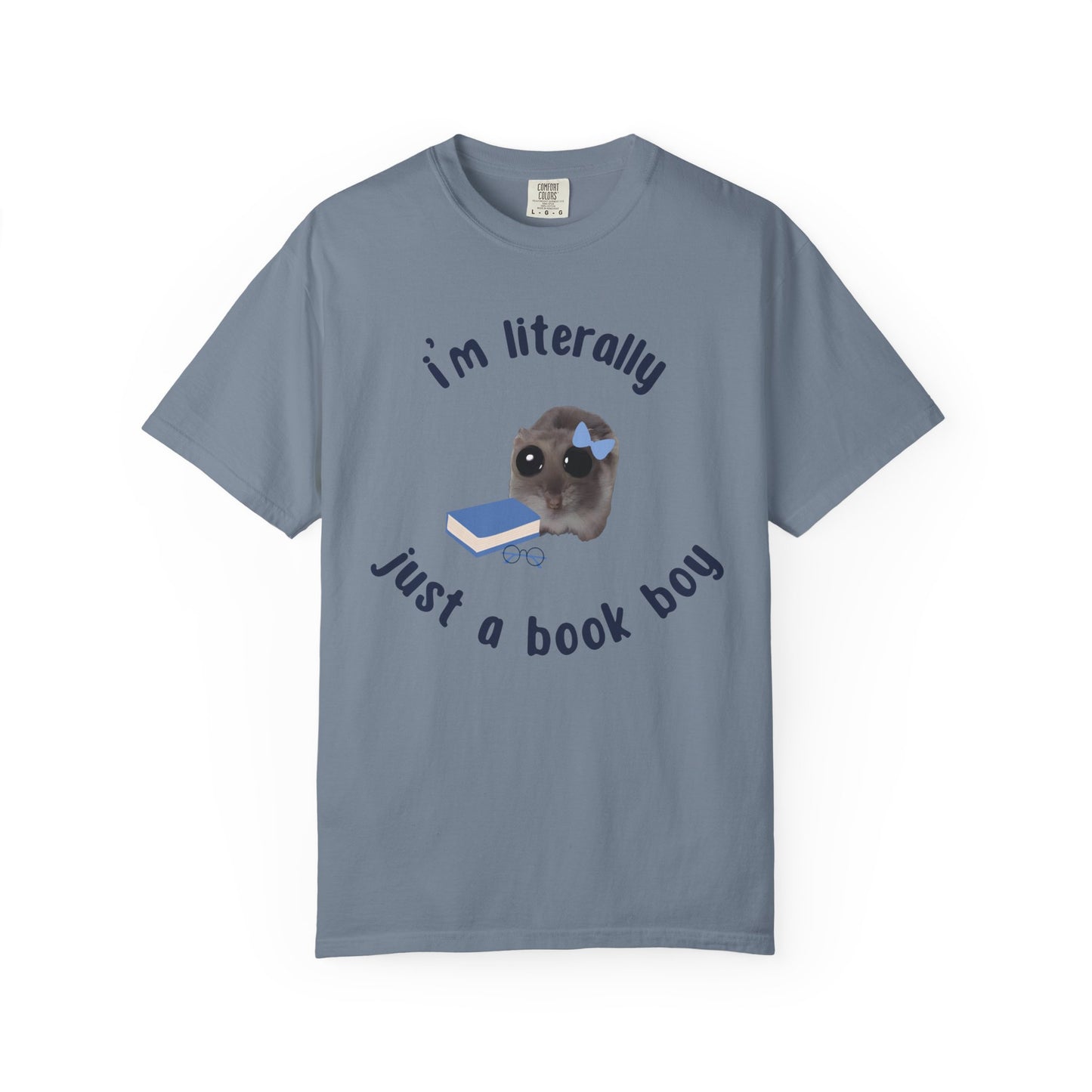 I'm literally just a book boy T-shirt