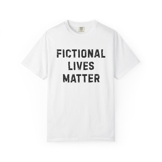 Fictional Lives Matter T-shirt