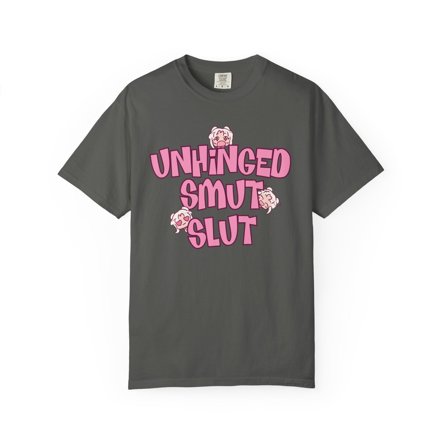 Unhinged Smut Sl*t T-shirt