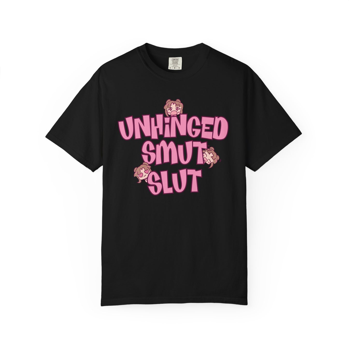 Unhinged Smut Sl*t T-shirt