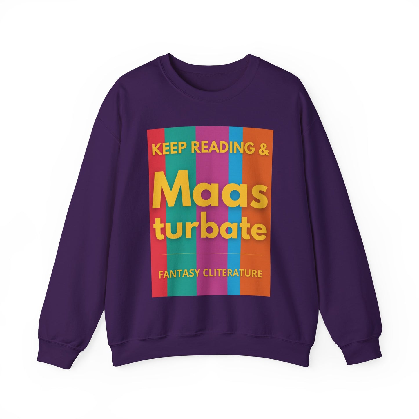 Keep Reading & Maas turbate Sweatshirt