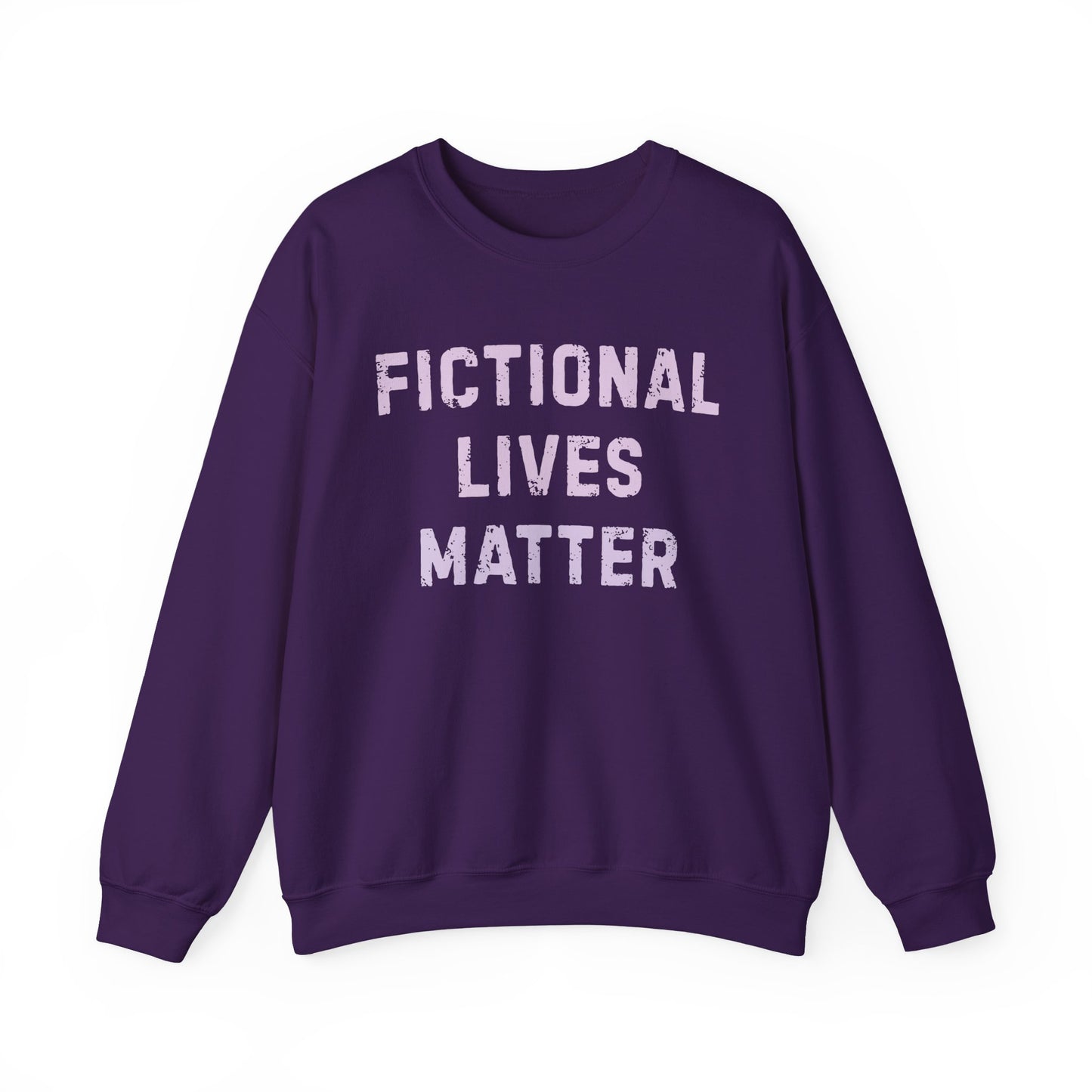 Fictional Lives Matter Sweatshirt