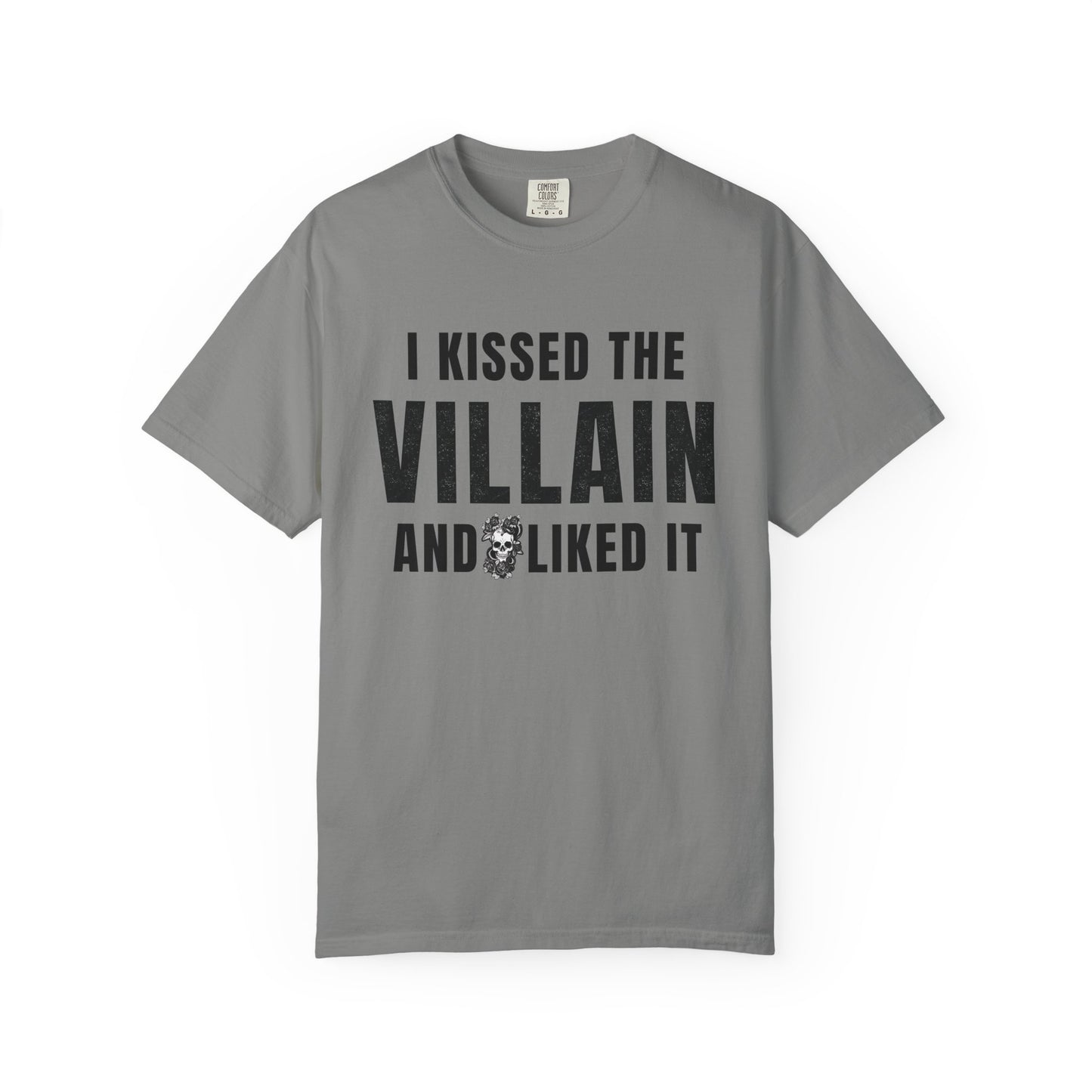 I Kissed The Villain T-shirt