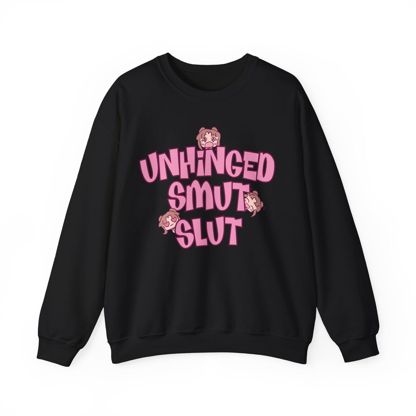 Unhinged Smut Sl*t Sweatshirt