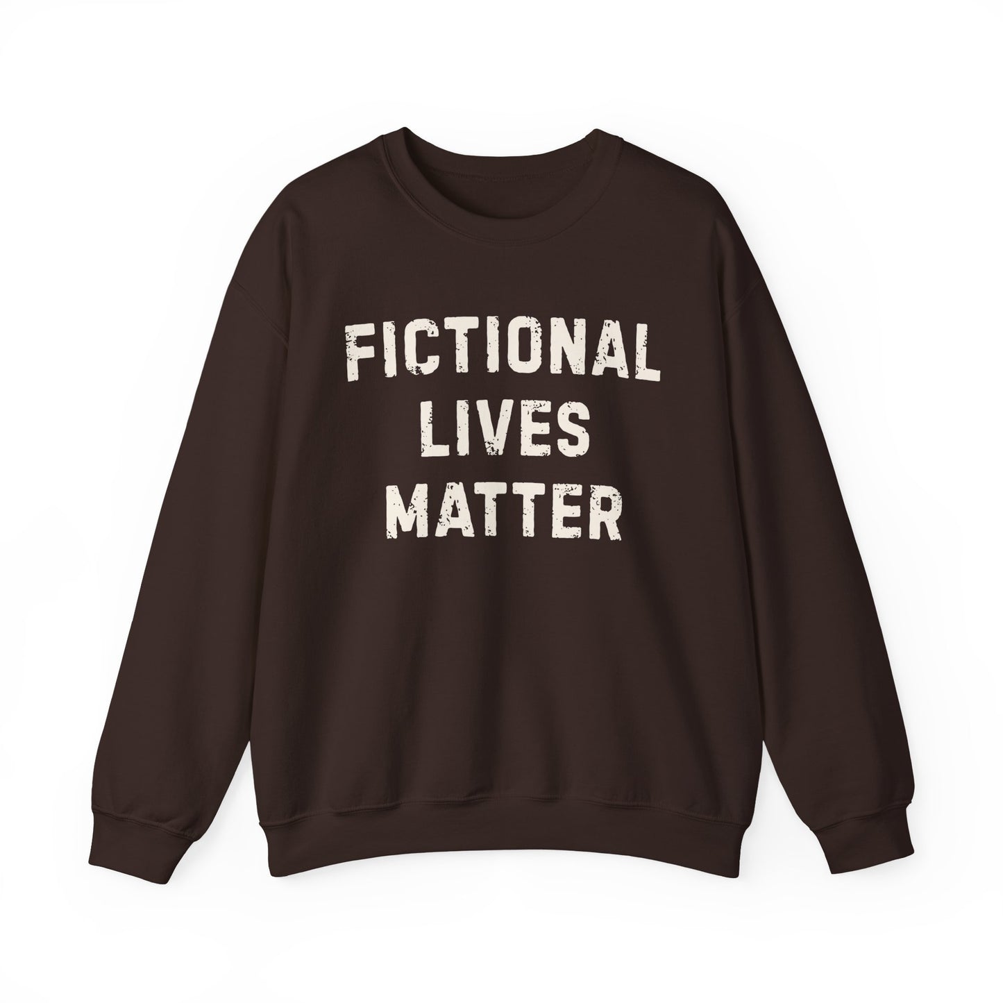 Fictional Lives Matter Sweatshirt