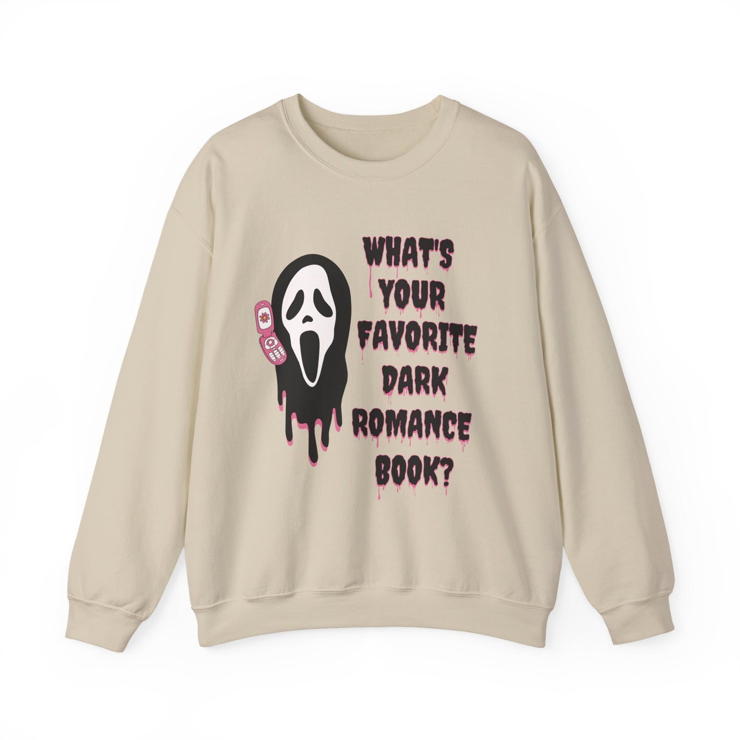 What's Your Favorite Dark Romance Book? Sweatshirt