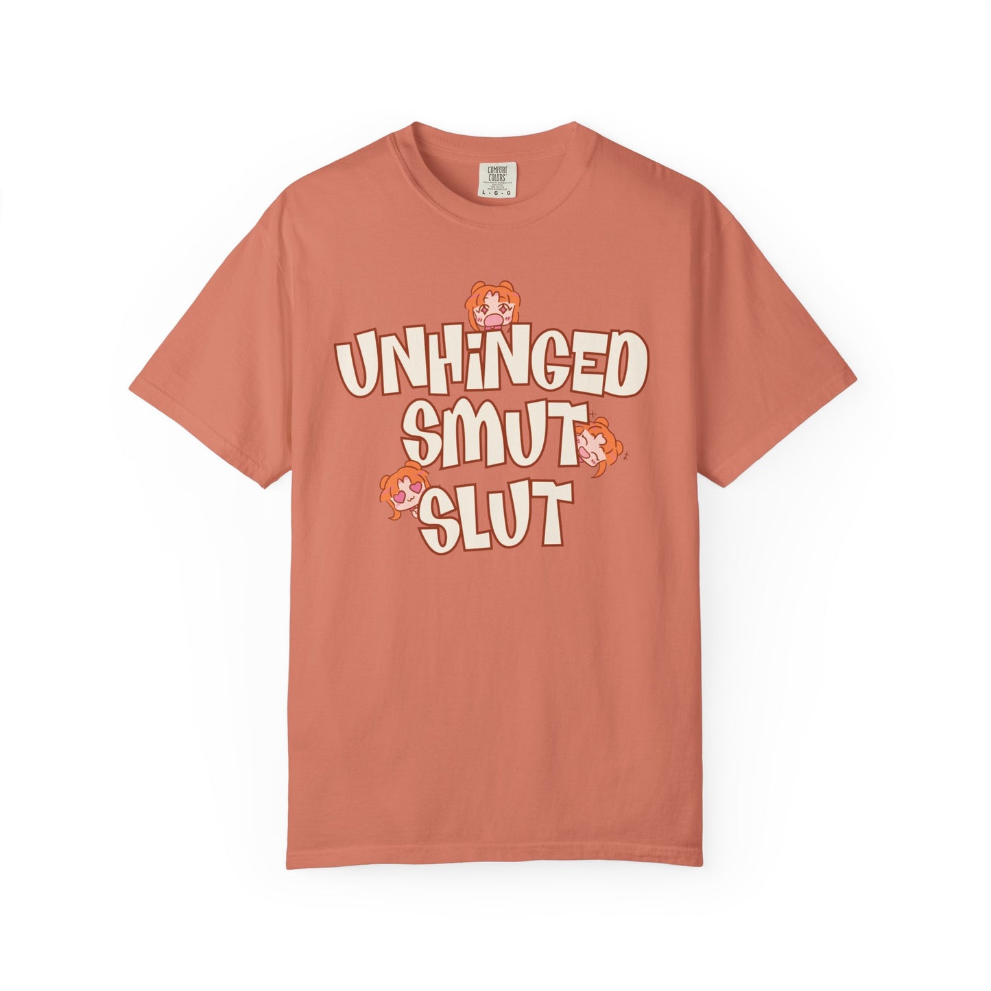 Unhinged Smut Sl*t T-shirt