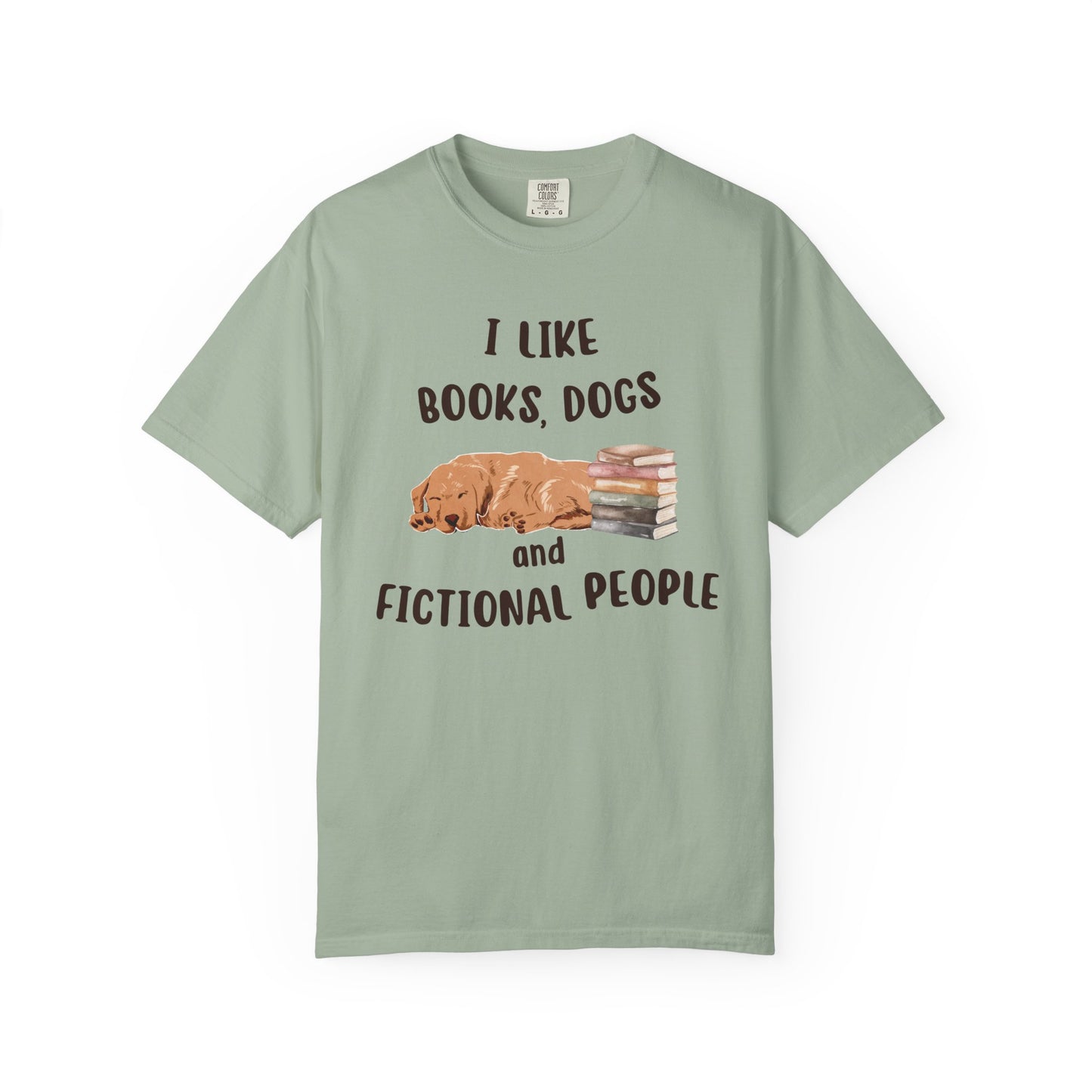I Like Books, Dogs and Fictional People T-shirt