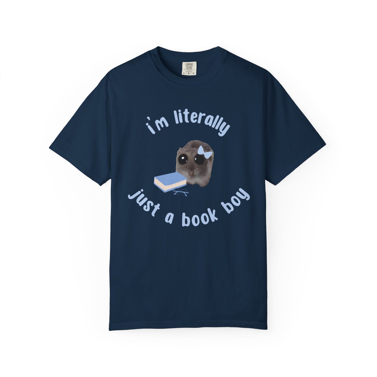 I'm literally just a book boy T-shirt