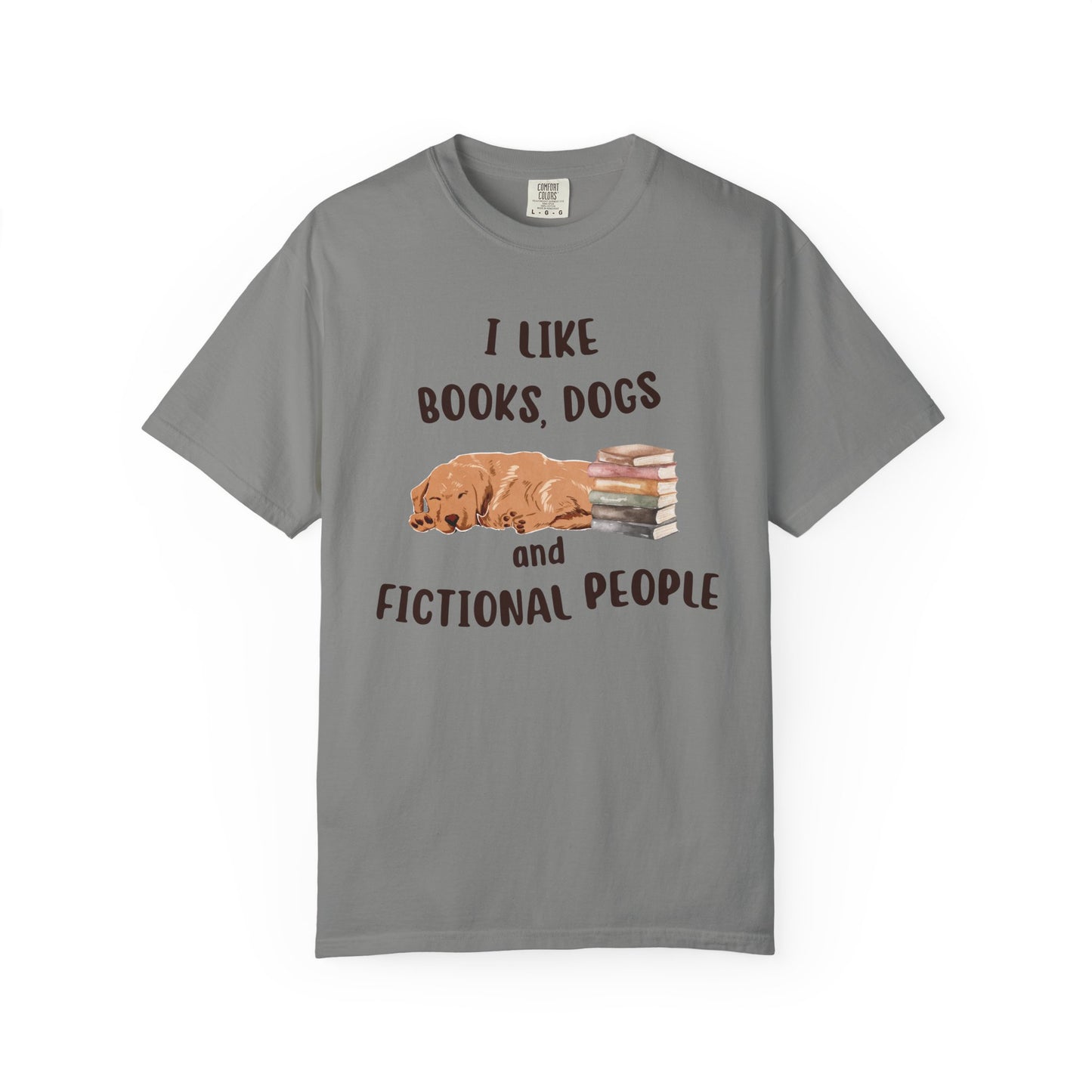 I Like Books, Dogs and Fictional People T-shirt