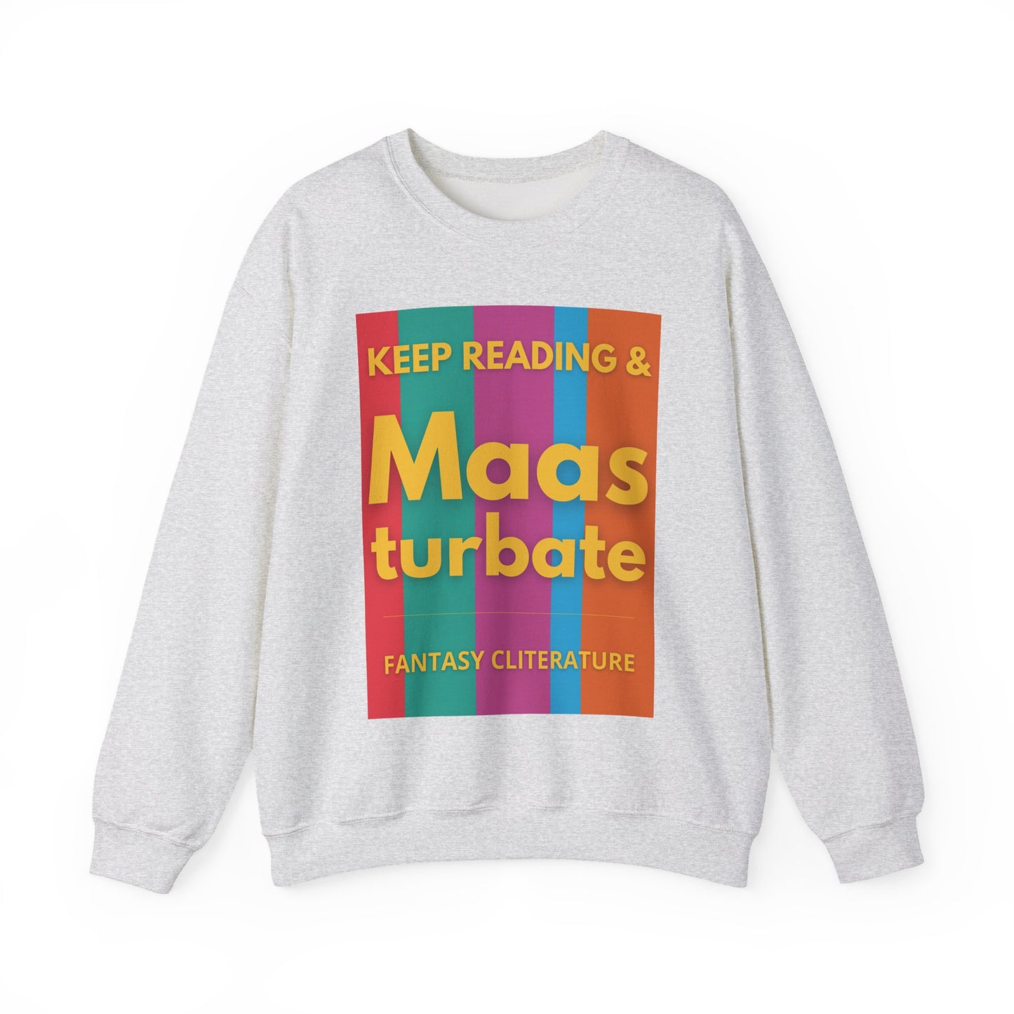 Keep Reading & Maas turbate Sweatshirt