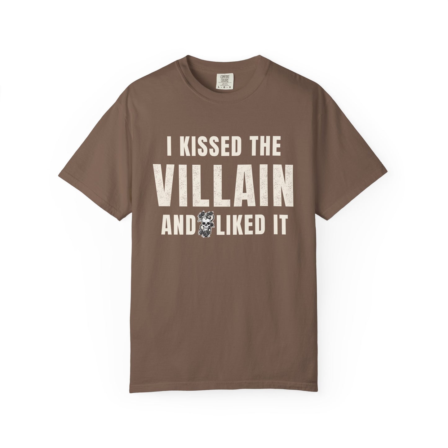 I Kissed The Villain T-shirt