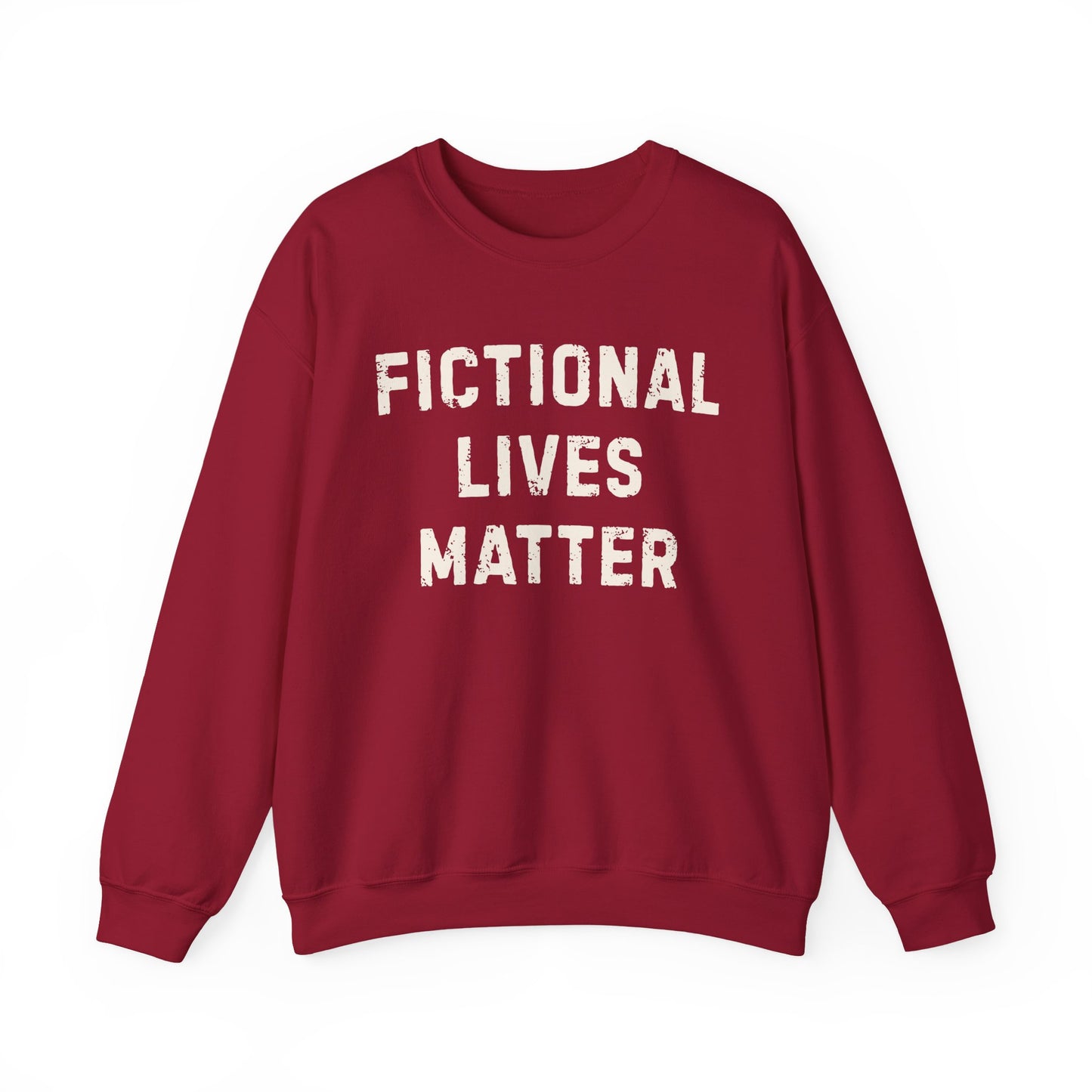 Fictional Lives Matter Sweatshirt