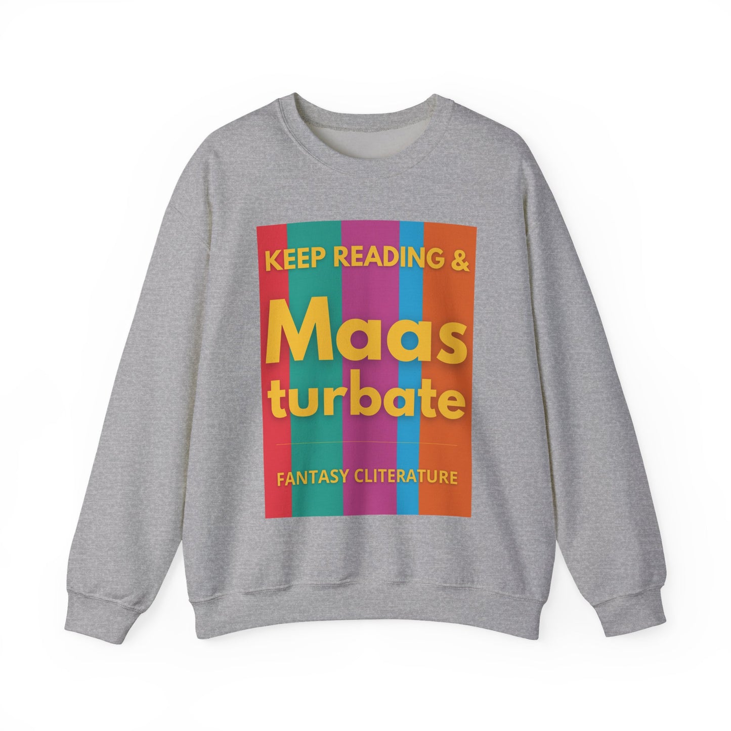 Keep Reading & Maas turbate Sweatshirt