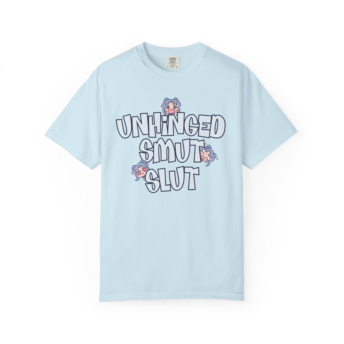 Unhinged Smut Sl*t T-shirt