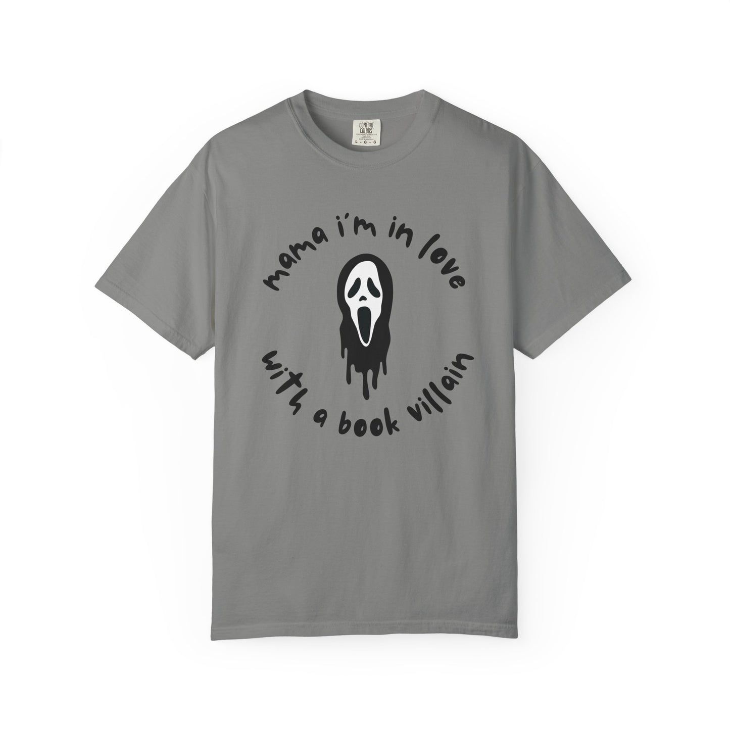 Mama I'm In Love With A Book Villain T-shirt