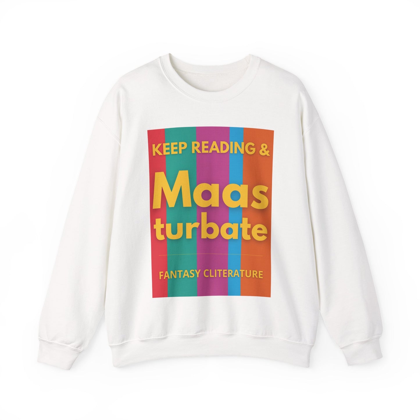Keep Reading & Maas turbate Sweatshirt