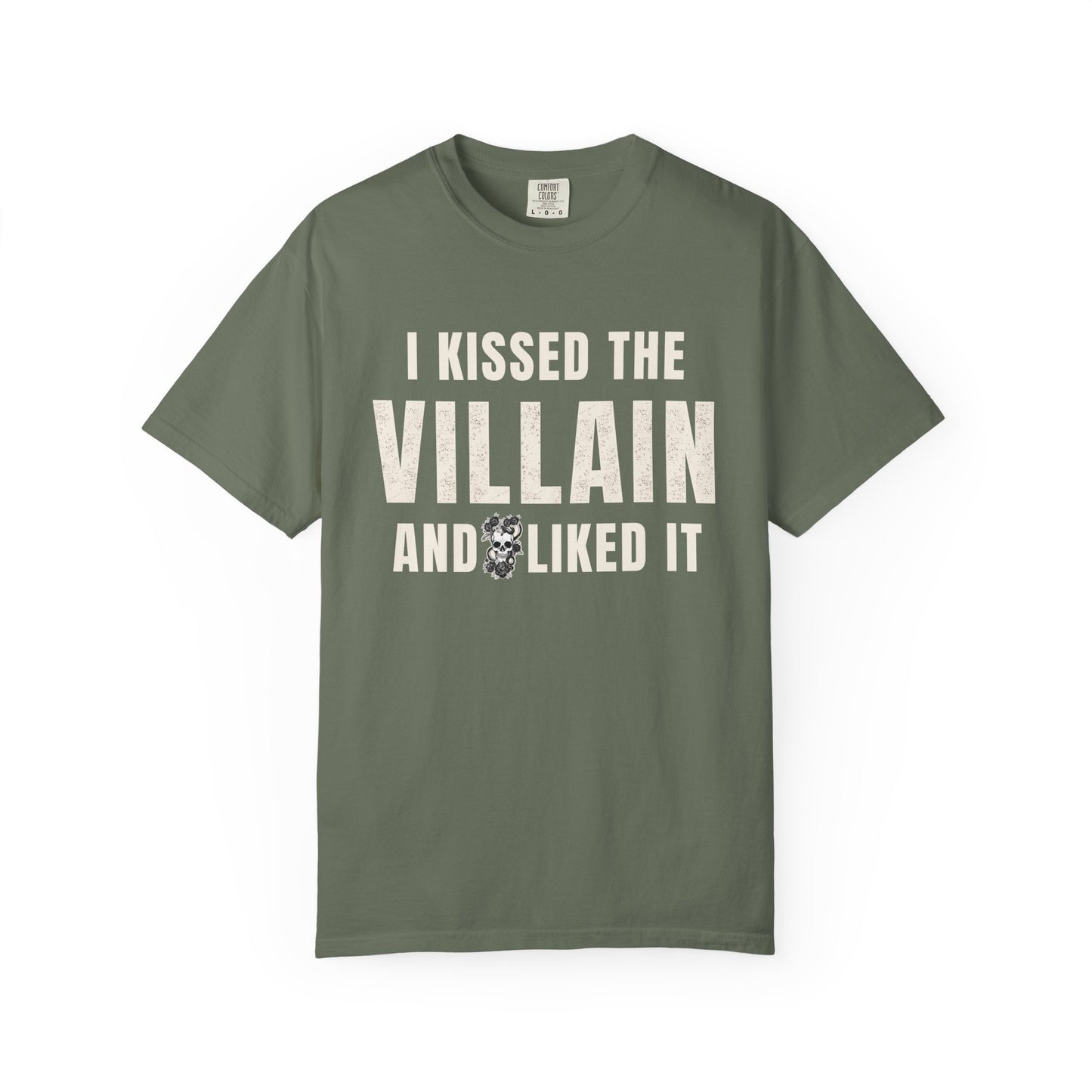 I Kissed The Villain T-shirt