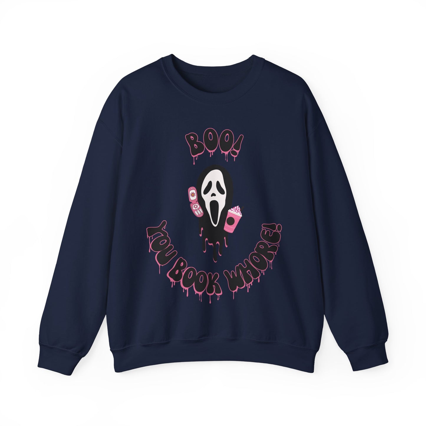 Boo! You Book Wh0re Sweatshirt