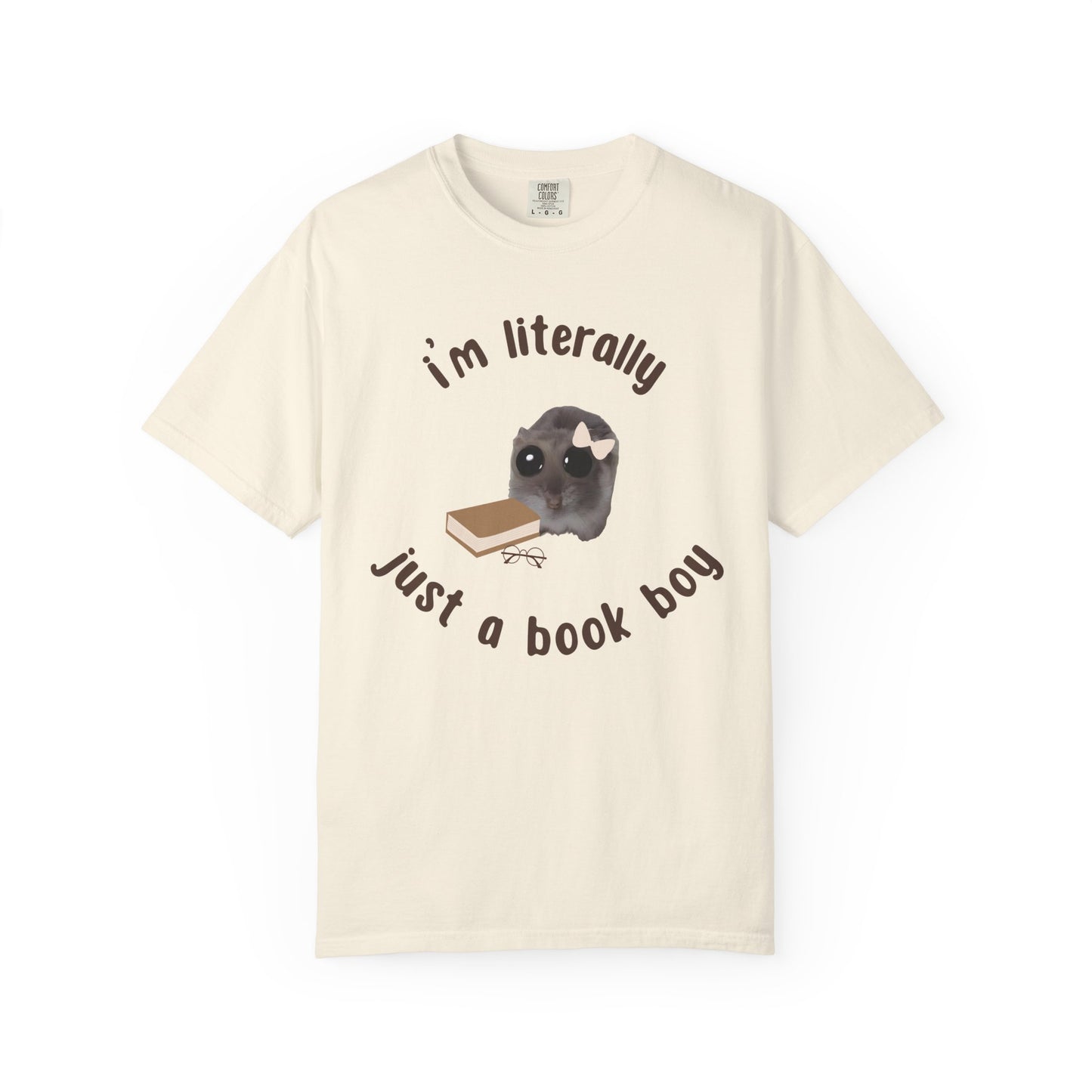 I'm literally just a book boy T-shirt