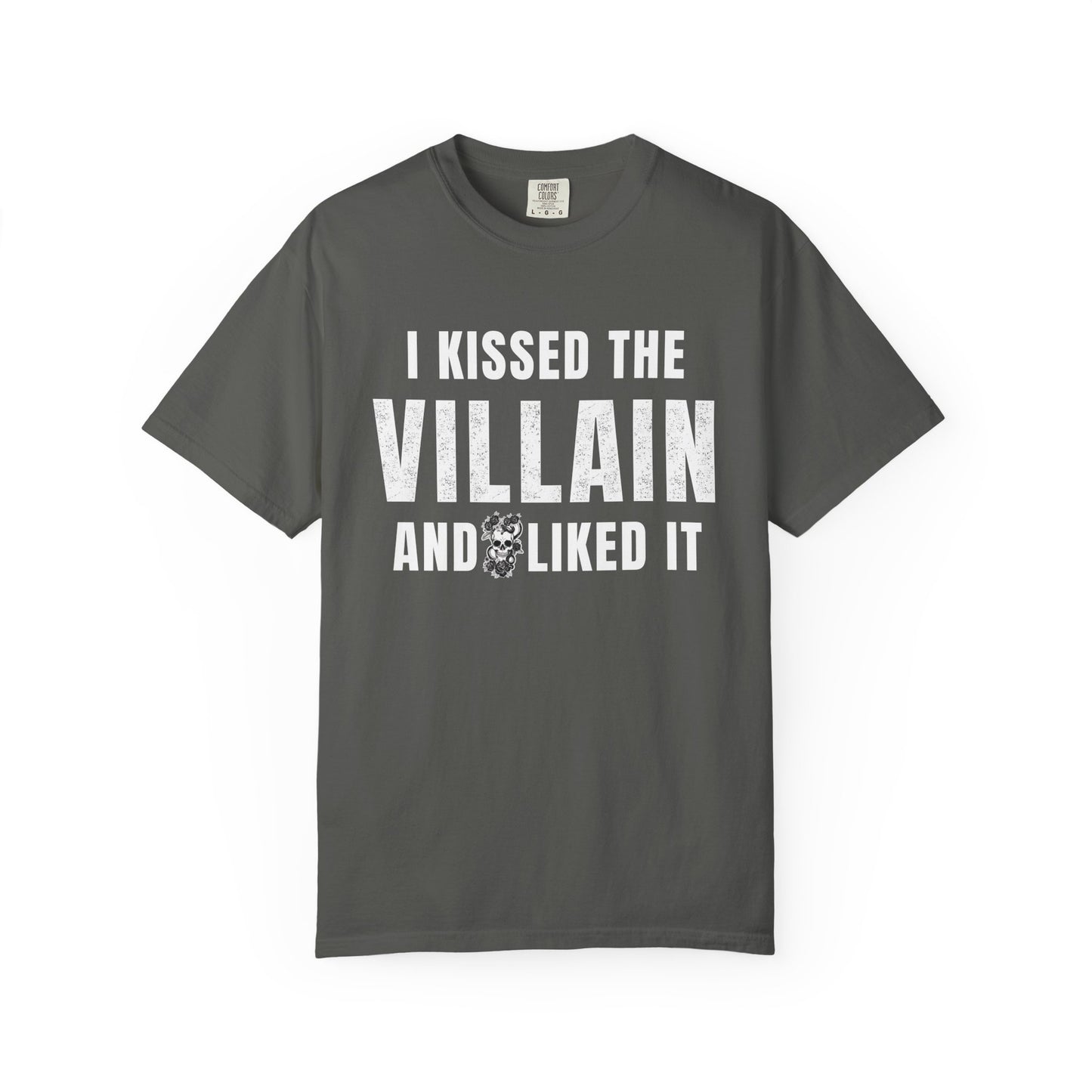 I Kissed The Villain T-shirt